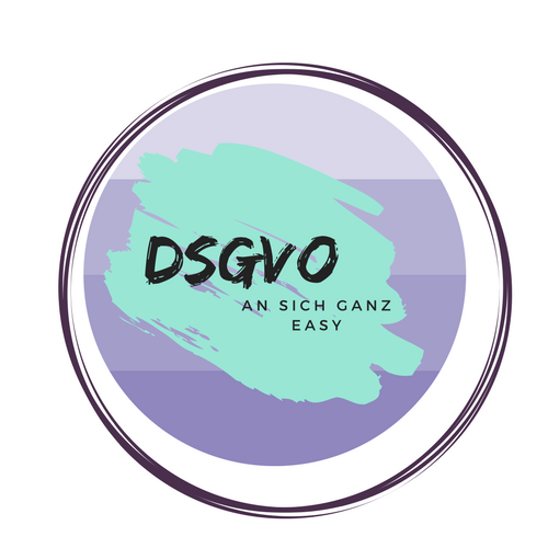 DSGVO – an sich ganz easy