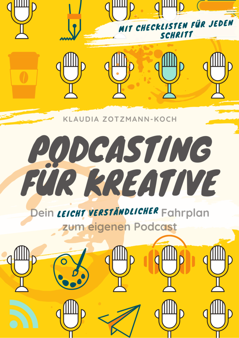 Podcasting für Kreative Launchday-Live-Podcast am Freitag, 8.5.2020 um 19:00 Uhr