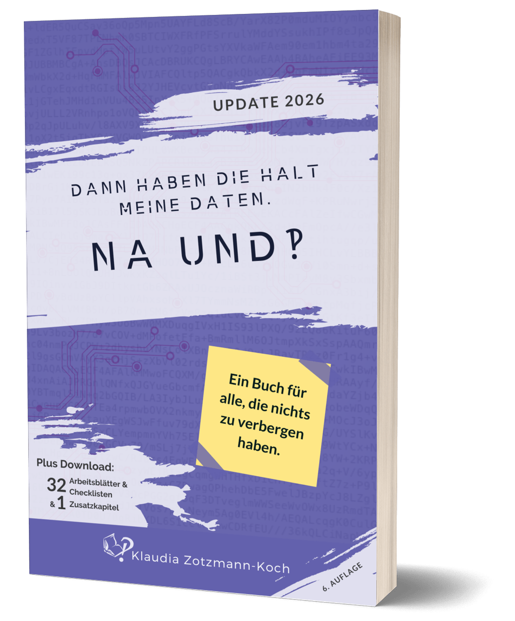 Dann haben die halt meine Daten. Na und?! Cover Mockup der 6. Auflage